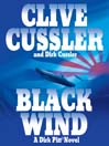 Black Wind (MP3): Dirk Pitt Series, Book 18